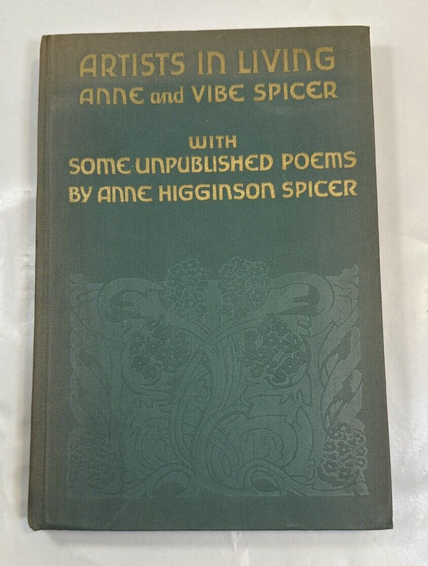 Artist in Living: Ann and Vibe Spicer by Anne Higginson Spicer