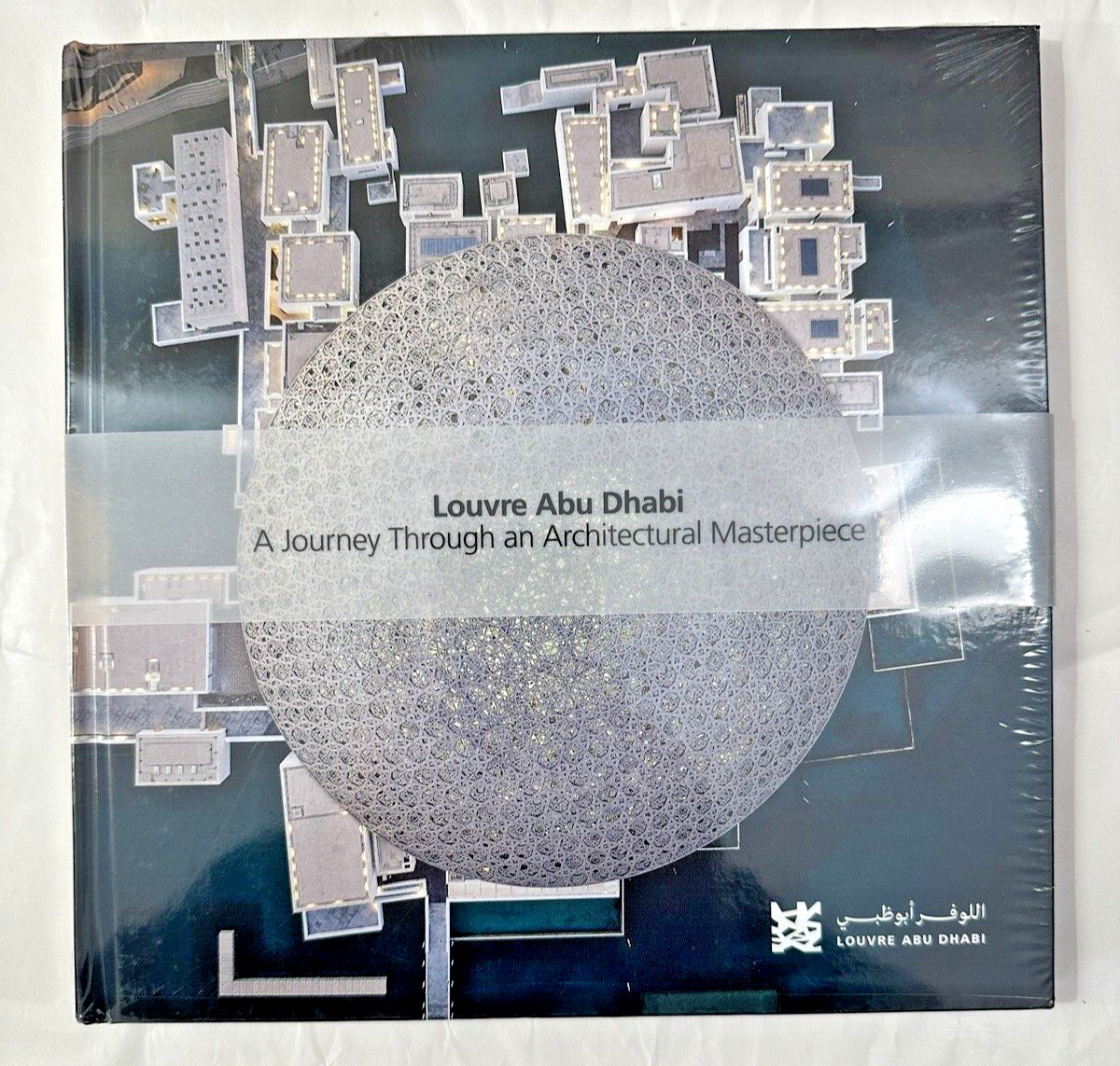 Louvre Abu Dhabi: A Journey Through An Architectural Masterpiece -Mohamed Zaggar