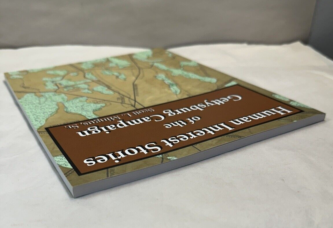 Human Interest Stories of Gettysburg Campaign - Scott Mingus - Signed, New - Image 4
