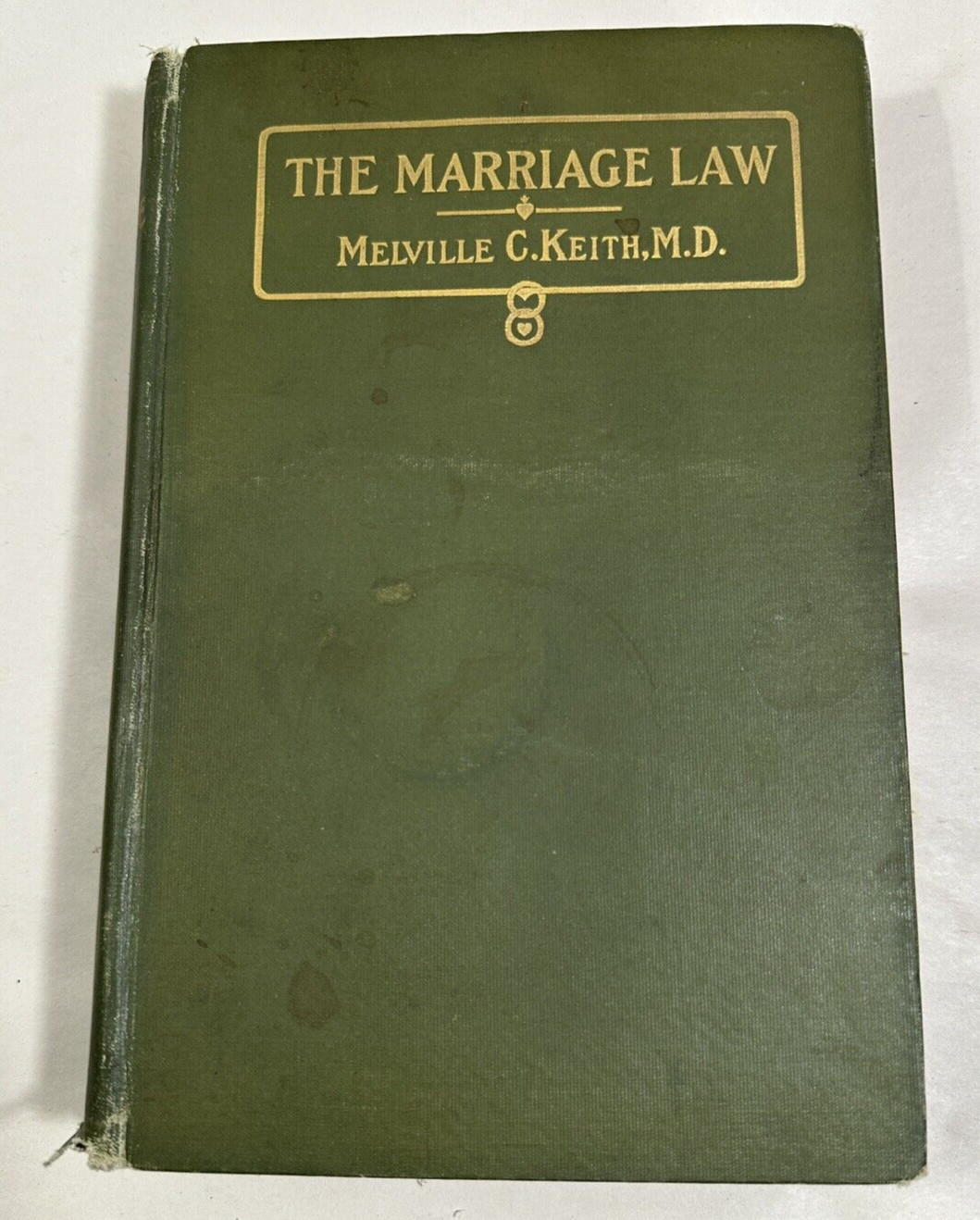 1913 Antique Illus. Marriage Guide "The Marriage Law, the Law and Testimony"