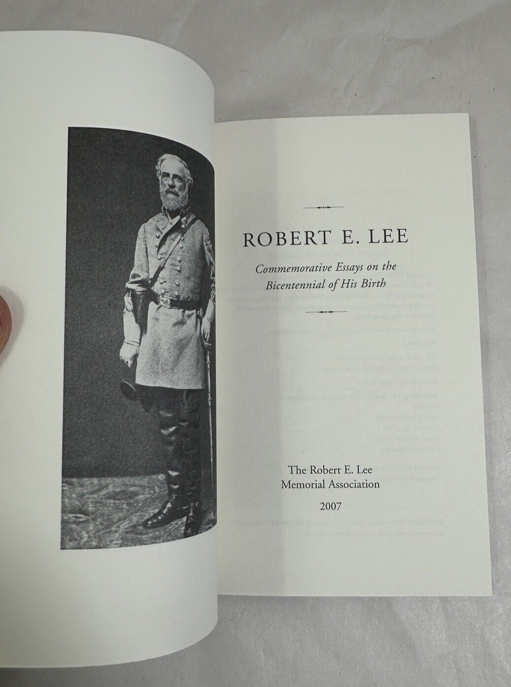 Robert E. Lee: Commemorative Essays on the Bicentennial of his Birth - 2007 - Image 1