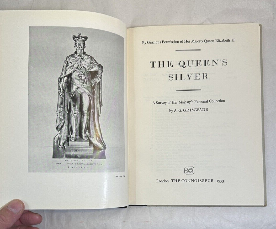 The Queen's Silver - Arthur Girling Grimwade - London, 1953