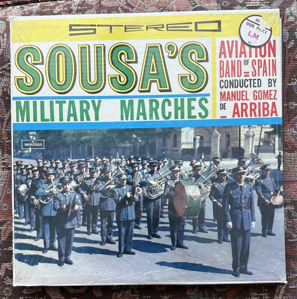 SEALED: Aviation Band Of Spain – Sousa's Military Marches - Montilla FMS-157