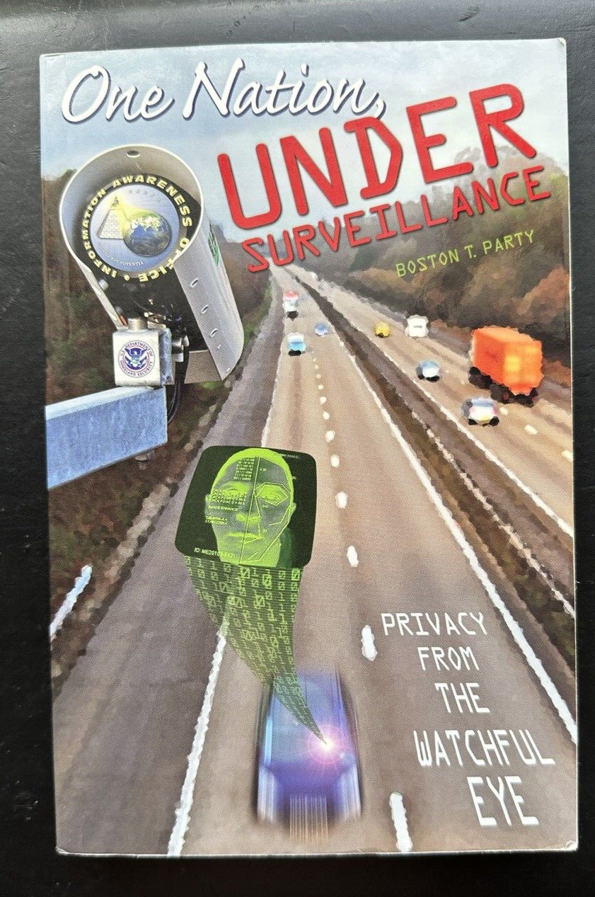 ONE NATION, UNDER SURVEILLANCE --  Boston T. Party