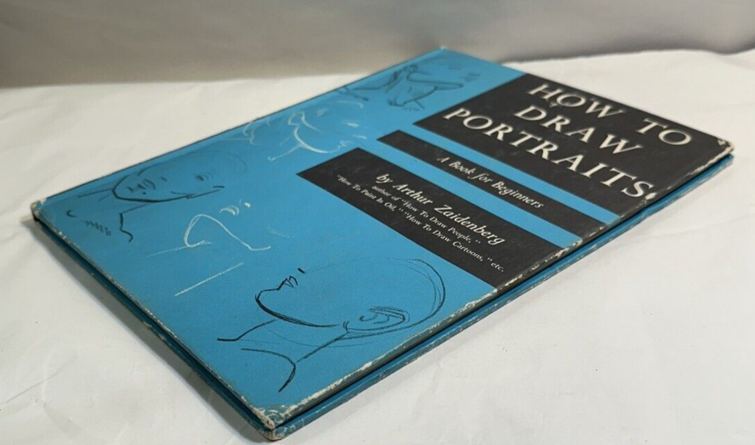 How To Draw Portraits - A Book for Beginners - Arthur Zaidenberg, 1962 - Image 6