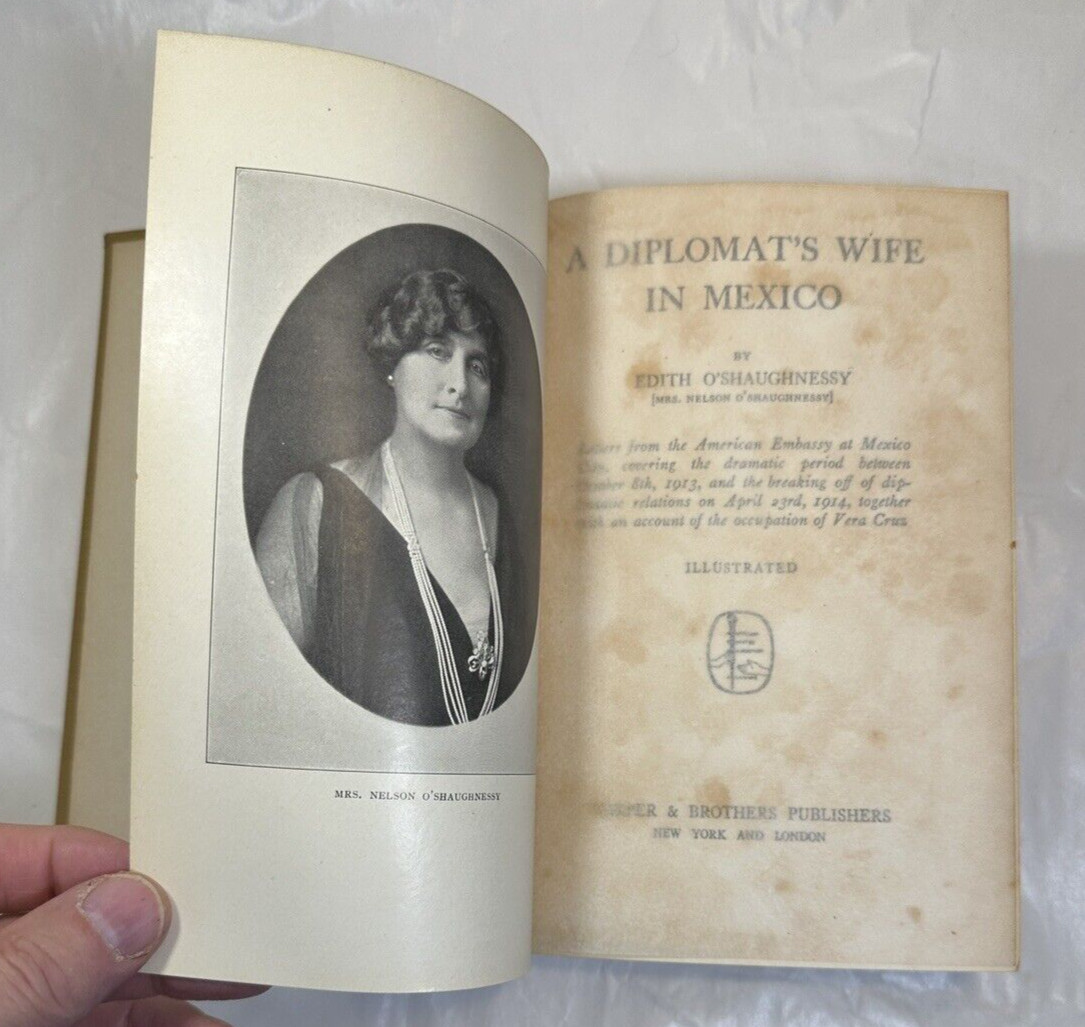 A Diplomat's Wife in Mexico - Edith O'Shaughnessy, 1916 - Image 2