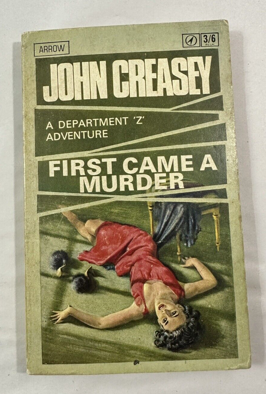 First Came a Murder (Department Z) - John Creasey