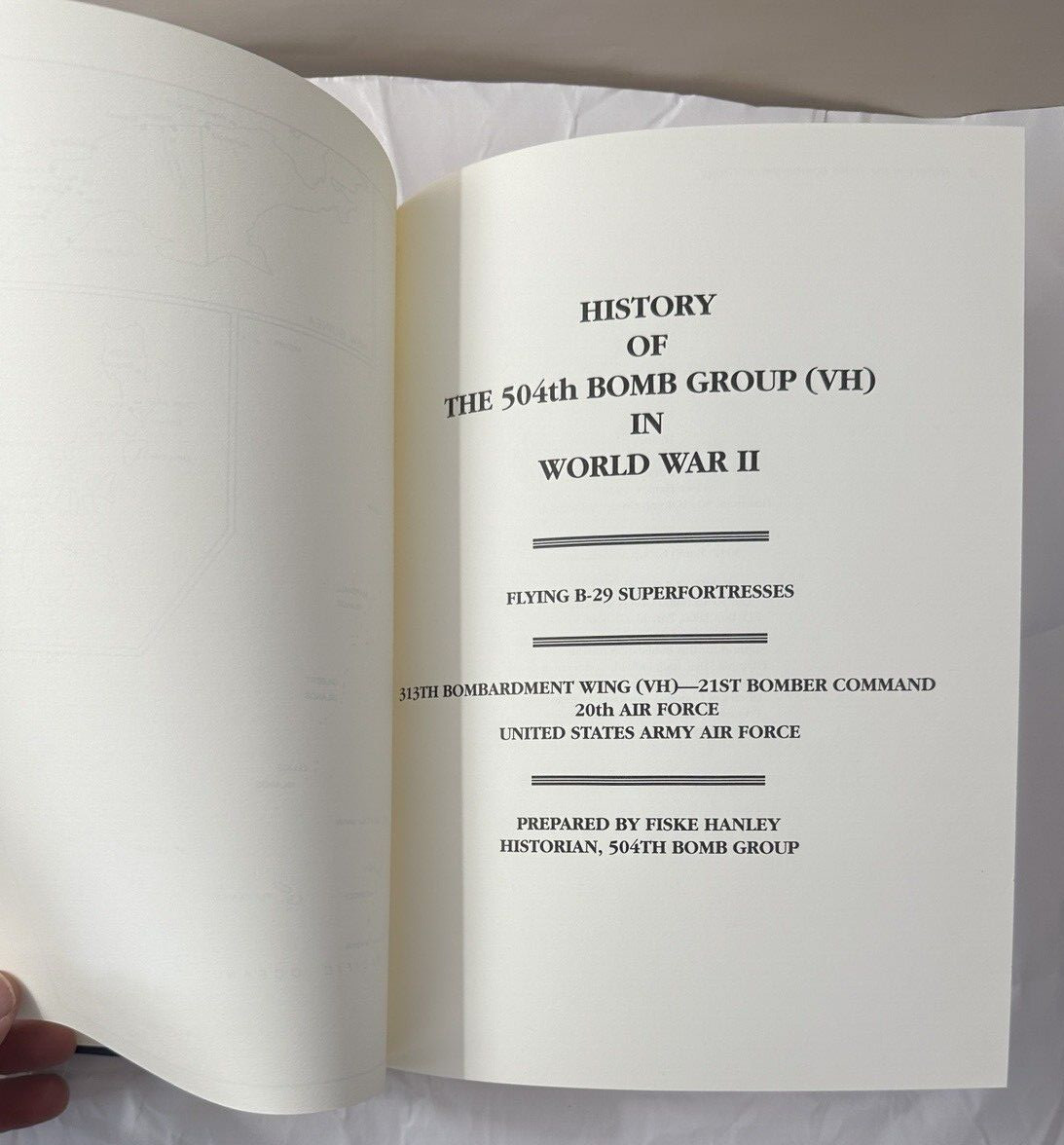 History of the 504th Bomb Group (VH) in World War II - Fiske Hanley - HC/DJ - Image 3