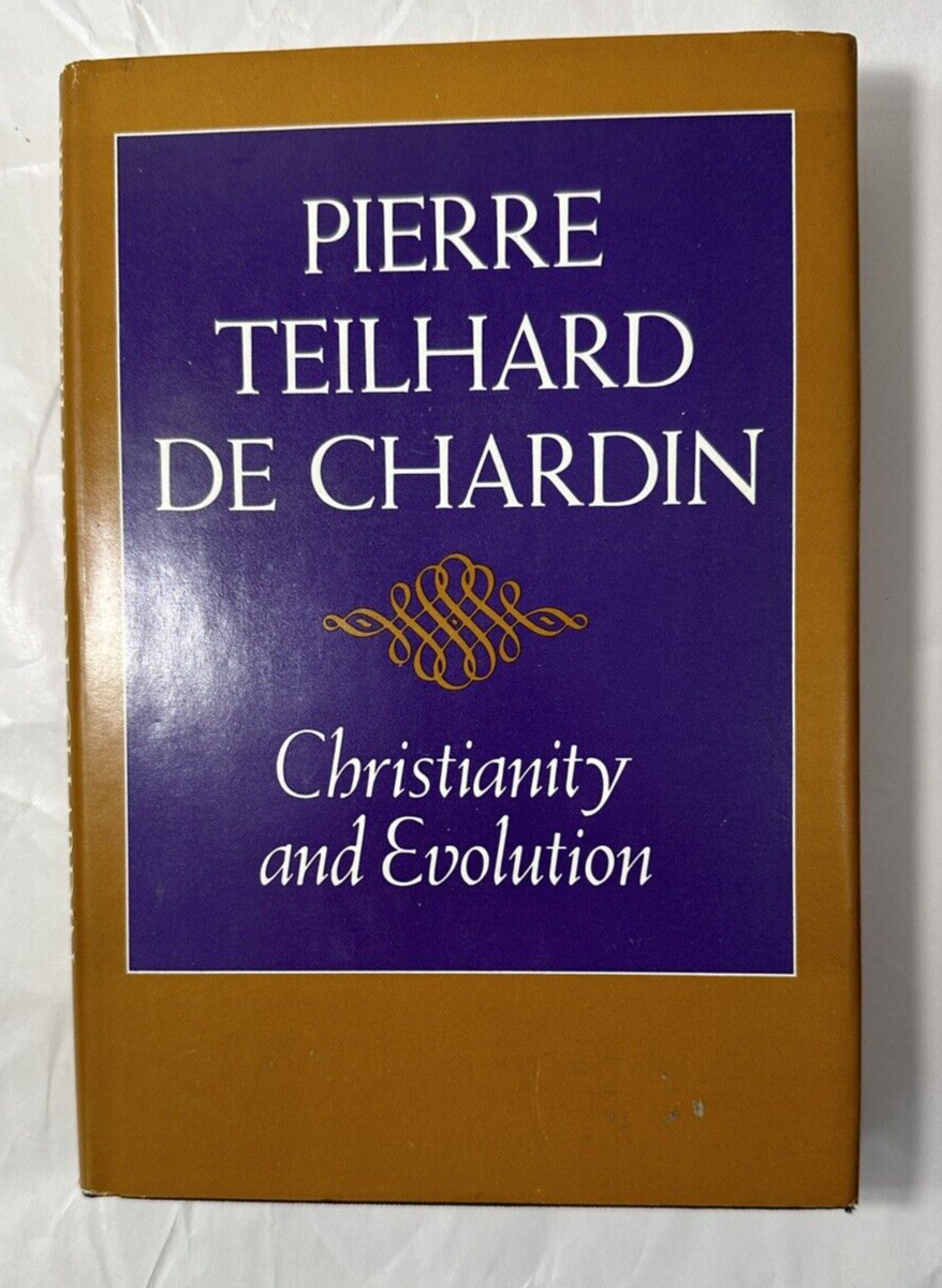 CHRISTIANITY AND EVOLUTION By Teilhard Pierre De Chardin - HC/DJ