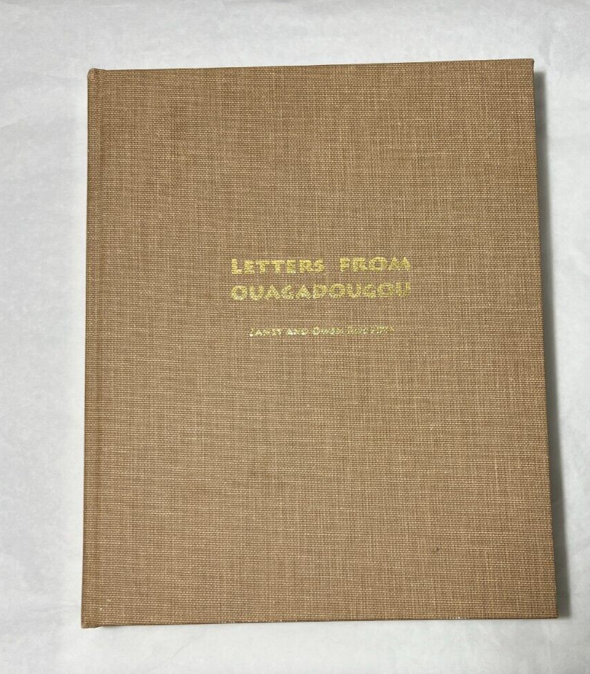 Letters from Ouagadougou - Janet and Owen Roberts - Pristine