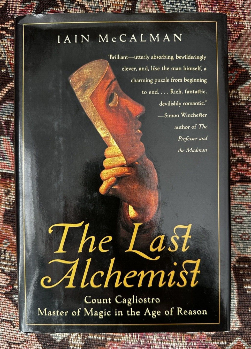 The Last Alchemist: Count Cagliostro -  Iain McCalman - HCDJ