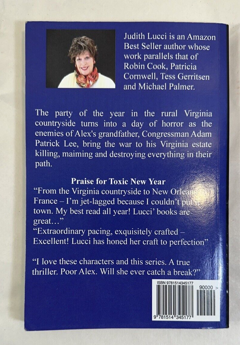 Toxic New Year: The Day That Wouldn't End - Judith Lucci - Signed by the Author - Image 7