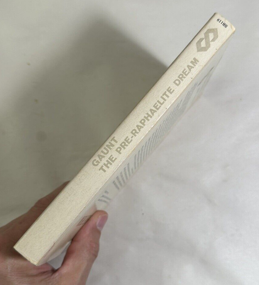 The Pre-Raphaelite Dream by William Gaunt 1966 1st PB Edition Schocken Books - Image 4