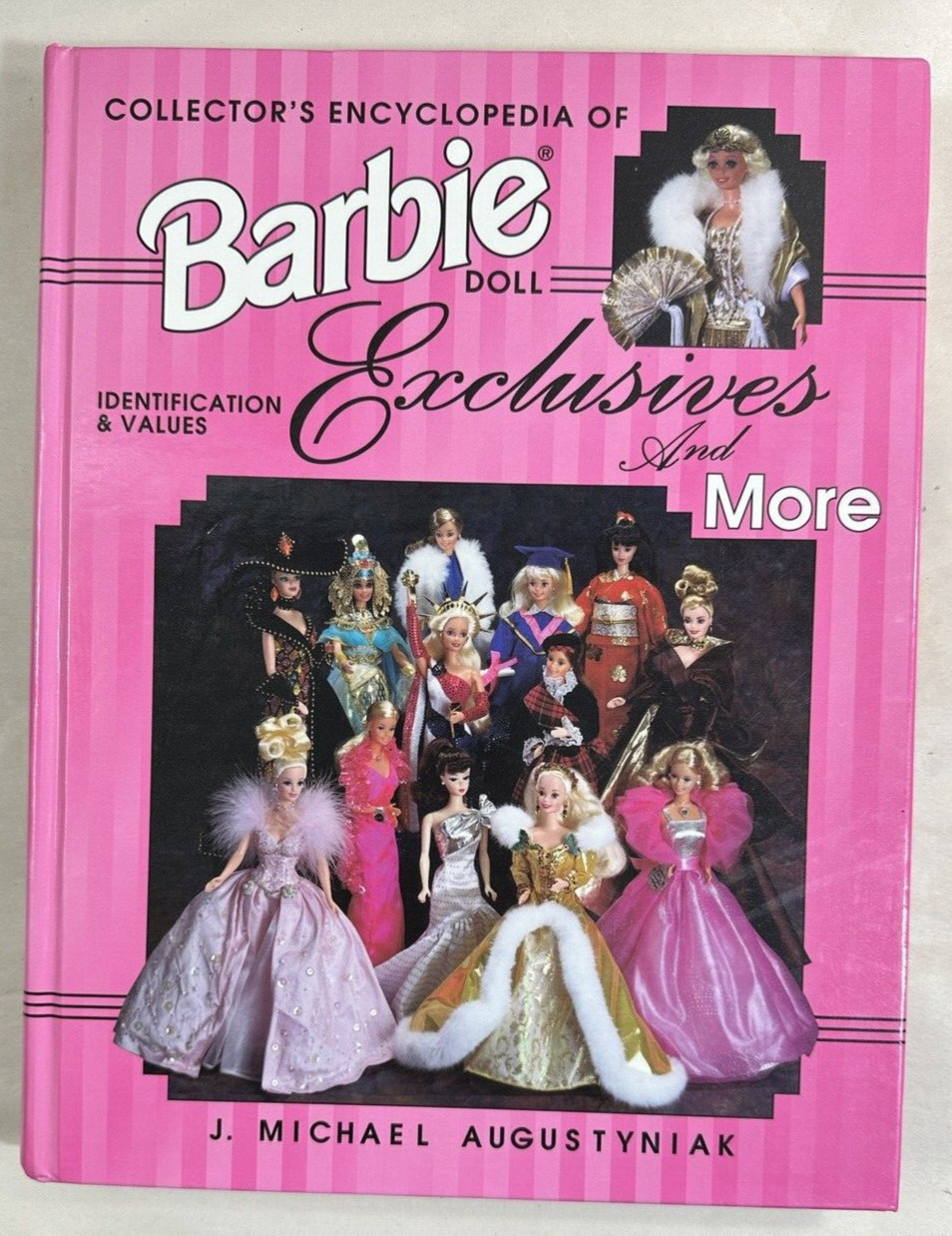 Collector's Encyclopedia of Barbie Doll Exclusives and More - Augustyniak - NEW