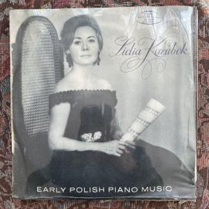 SEALED: Lidia Kozubek - Early Polish Piano Music - MUZA XL 0559