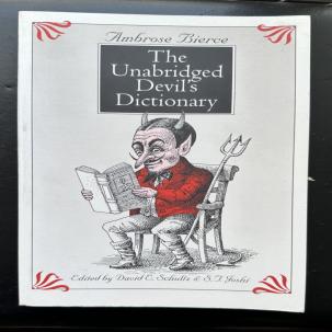 The Unabridged Devil's Dictionary   -  Ambrose Bierce