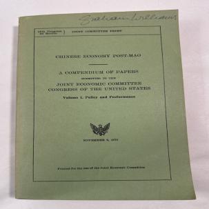 Chinese Economy Post-Mao - A Compendium of Papers, Vol. I, US Congress 1978