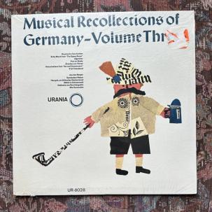 SEALED:  Musical Recollections Of Germany - Volume Three - Urania UR-8028