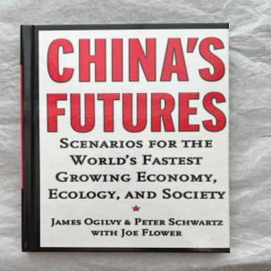 China's Futures: Scenarios for the World's Fastest Growing Economy - Ogilvy