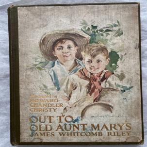 Out to Old Aunt Mary's / James Whitcomb Riley - 1904 - Bobbs-Merrill Co.