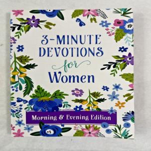 3-Minute Devotions for Women Morning and Evening Edition