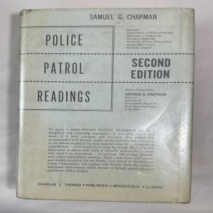 Police Patrol Readings - Second Edition - Samuel Chapman - 2nd Ed., 1970 - HCDJ